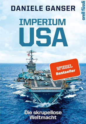 Imperium USA von Ganser,  Daniele