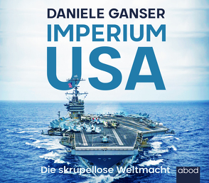 Imperium USA von Ganser,  Daniele