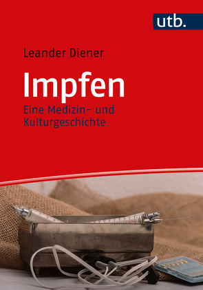 Impfen von Diener,  Leander