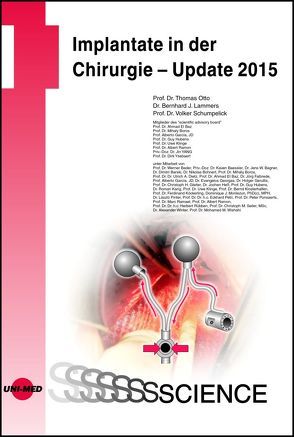 Implantate in der Chirurgie – Update 2015 von Lammers,  Bernhard, Otto,  Thomas, Schumpelick,  Volker
