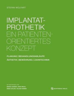 Implantatprothetik von Harder,  Sönke, Reich,  Sven, Sailer,  Irena, Weber,  Volker, Wolfart,  Stefan