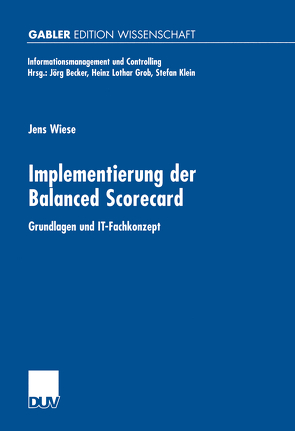 Implementierung der Balanced Scorecard von Wiese,  Jens