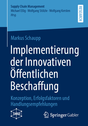 Implementierung der Innovativen Öffentlichen Beschaffung von Schaupp,  Markus