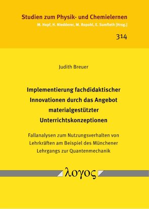 Implementierung fachdidaktischer Innovationen durch das Angebot materialgestützter Unterrichtskonzeptionen von Breuer,  Judith