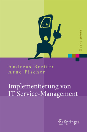 Implementierung von IT Service-Management von Breiter,  Andreas, Fischer,  Arne