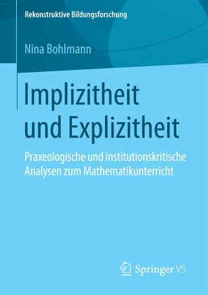 Implizitheit und Explizitheit von Bohlmann,  Nina