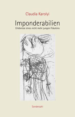 Imponderabilien von Karolyi,  Claudia