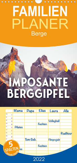 Familienplaner Imposante Berggipfel (Wandkalender 2022 , 21 cm x 45 cm, hoch) von SF