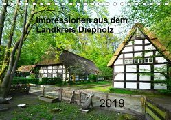 Impressionen aus dem Landkreis Diepholz (Tischkalender 2019 DIN A5 quer) von Wösten,  Heinz