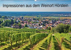 Impressionen aus dem Weinort Hörstein (Wandkalender 2018 DIN A2 quer) von Jentzsch,  Norbert