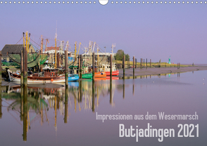 Impressionen aus dem Wesermarsch – Butjadingen 2021 (Wandkalender 2021 DIN A3 quer) von Lindau,  Christian