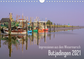 Impressionen aus dem Wesermarsch – Butjadingen 2021 (Wandkalender 2021 DIN A4 quer) von Lindau,  Christian