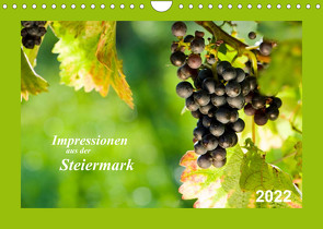 Impressionen aus der Steiermark (Wandkalender 2022 DIN A4 quer) von Dzierzawa (DoraZett),  Judith