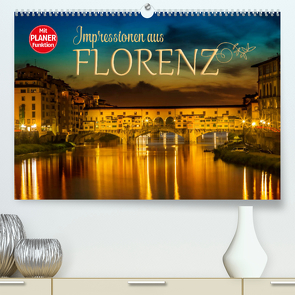 Impressionen aus FLORENZ (Premium, hochwertiger DIN A2 Wandkalender 2023, Kunstdruck in Hochglanz) von Viola,  Melanie