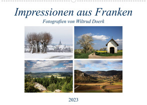 Impressionen aus Franken (Wandkalender 2023 DIN A2 quer) von Doerk,  Wiltrud