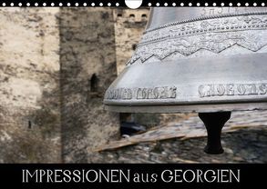 Impressionen aus Georgien (Wandkalender 2018 DIN A4 quer) von Walk,  Birgit