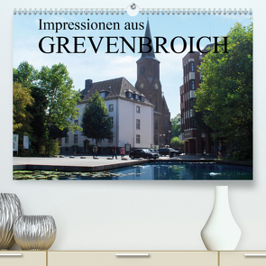 Impressionen aus Grevenbroich (Premium, hochwertiger DIN A2 Wandkalender 2020, Kunstdruck in Hochglanz) von GREVENBROICH,  STADT, Stadtmarketing/Tourismus