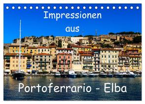 Impressionen aus Portoferrario – Elba (Tischkalender 2024 DIN A5 quer), CALVENDO Monatskalender von Hampe,  Gabi