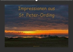 Impressionen aus St. Peter-Ording (Wandkalender 2023 DIN A2 quer) von G. Leitl,  Markus