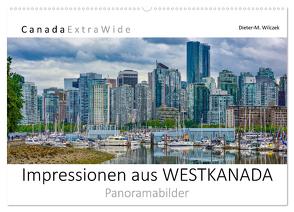 Impressionen aus WESTKANADA Panoramabilder (Wandkalender 2024 DIN A2 quer), CALVENDO Monatskalender von Wilczek,  Dieter-M.