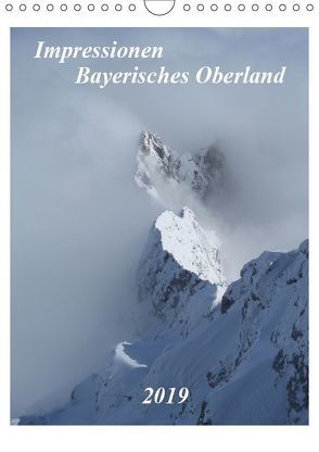 Impressionen Bayerisches Oberland (Wandkalender 2019 DIN A4 hoch) von Wesselak,  Mucki