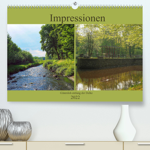 Impressionen – Gütersloh entlang der Dalke (Premium, hochwertiger DIN A2 Wandkalender 2022, Kunstdruck in Hochglanz) von Gube,  Beate