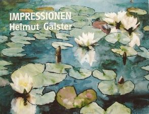 Impressionen Helmut Galster von Galster,  Helmut, Kleinert,  Detlef, Lohmeier,  Georg