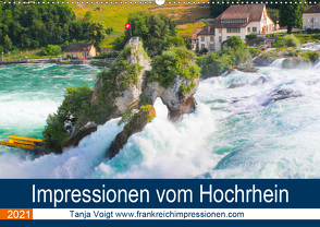 Impressionen vom Hochrhein (Wandkalender 2021 DIN A2 quer) von Voigt,  Tanja