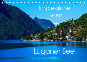 Impressionen vom Luganer See (Tischkalender 2023 DIN A5 quer) von Hampe,  Gabi