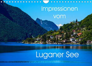 Impressionen vom Luganer See (Wandkalender 2023 DIN A4 quer) von Hampe,  Gabi