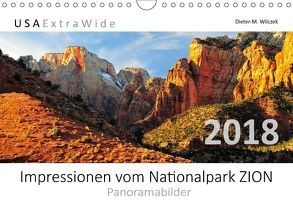 Impressionen vom Nationalpark ZION Panoramabilder (Wandkalender 2018 DIN A4 quer) von Wilczek,  Dieter-M.