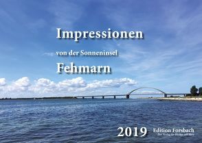 Impressionen von der Sonneninsel Fehmarn von Forsbach,  Beate