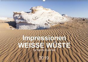 Impressionen – Weiße Wüste (Wandkalender 2019 DIN A2 quer) von Eigenheer,  Sandra