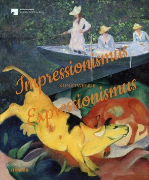 Impressionismus / Expressionismus von Wesenberg,  Angelika