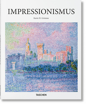 Impressionismus von Grimme,  Karin H.