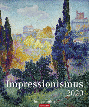 Impressionismus Kalender 2020 von Weingarten
