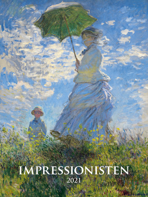 Impressionisten 2021 – Bild-Kalender 42×56 cm – Impressionists – Kunst-Kalender – Wand-Kalender – Malerei – Alpha Edition