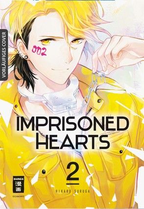 Imprisoned Hearts 02 von Peter,  Claudia, Suruga,  Hikaru