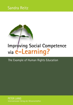 Improving Social Competence via e-Learning? von Reitz,  Sandra