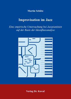Improvisation im Jazz von Schütz,  Martin