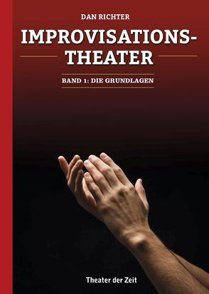 Improvisationstheater von Richter,  Dan