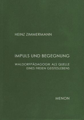 Impuls und Begegnung von Zimmermann,  Heinz