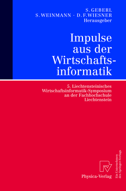 Impulse aus der Wirtschaftsinformatik von Geberl,  Stephan, Weinmann,  Siegfried, Wiesner,  Daniel F.