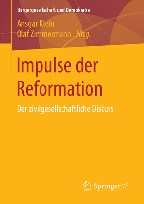 Impulse der Reformation von Klein,  Ansgar, Zimmermann,  Olaf