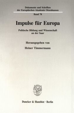 Impulse für Europa. von Timmermann,  Heiner