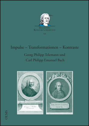 Impulse – Transformationen – Kontraste. Georg Philipp Telemann und Carl Philipp Emanuel Bach von Lange,  Carsten, Reipsch,  Brit, Reipsch,  Ralph-Jürgen