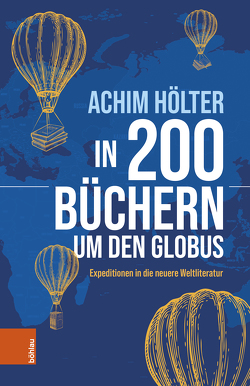 In 200 Büchern um den Globus von Hölter,  Achim