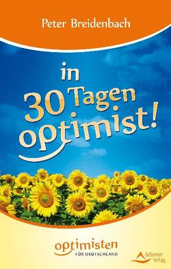 In 30 Tagen Optimist von Breidenbach,  Peter