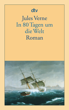 In 80 Tagen um die Welt von Benett,  Léon, Hübner,  Sabine, Neuville,  Alphonse de, Verne,  Jules