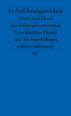 In Anführungszeichen von Dusini,  Matthias, Edlinger,  Thomas